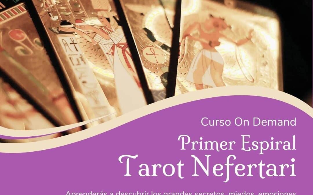 Método Neshamá – Primer Espiral: Tarot Nefertari