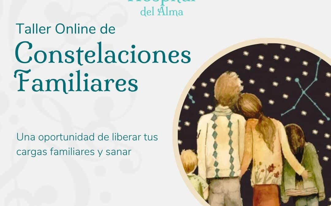 Taller de Constelaciones Familiares Agosto 2024