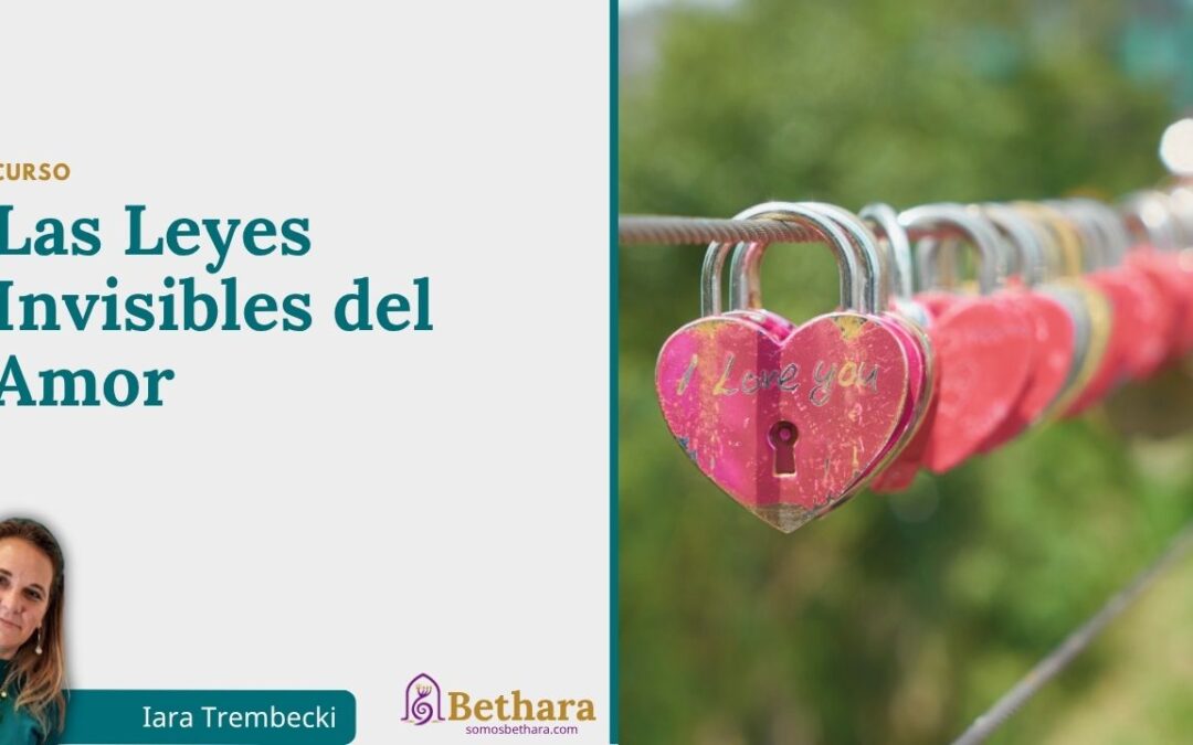 Las Leyes Invisibles del Amor