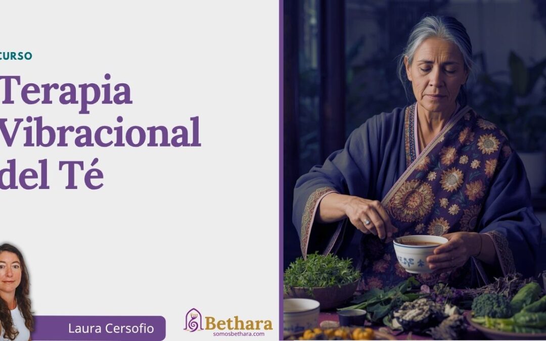 Terapia Vibracional del Té