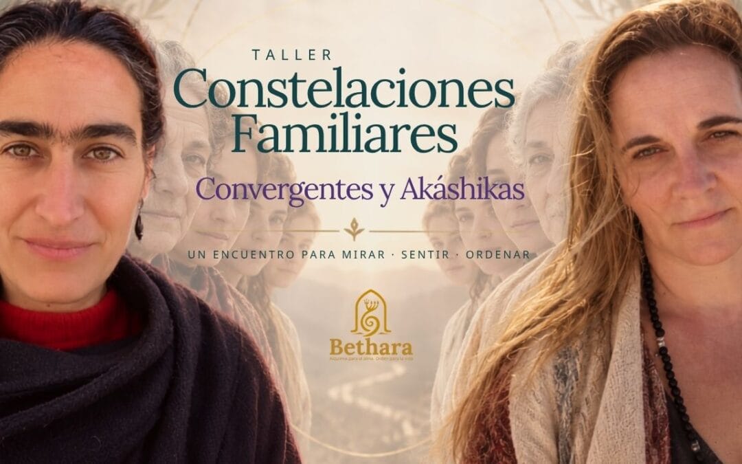 🌀 Taller de Constelaciones Familiares, Convergentes y Akáshikas